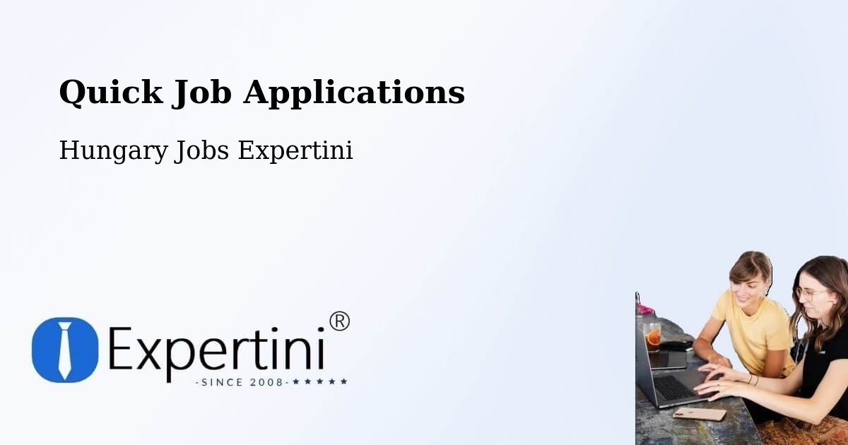 Quick Apply Feature – Szada - Hungary Jobs Expertini