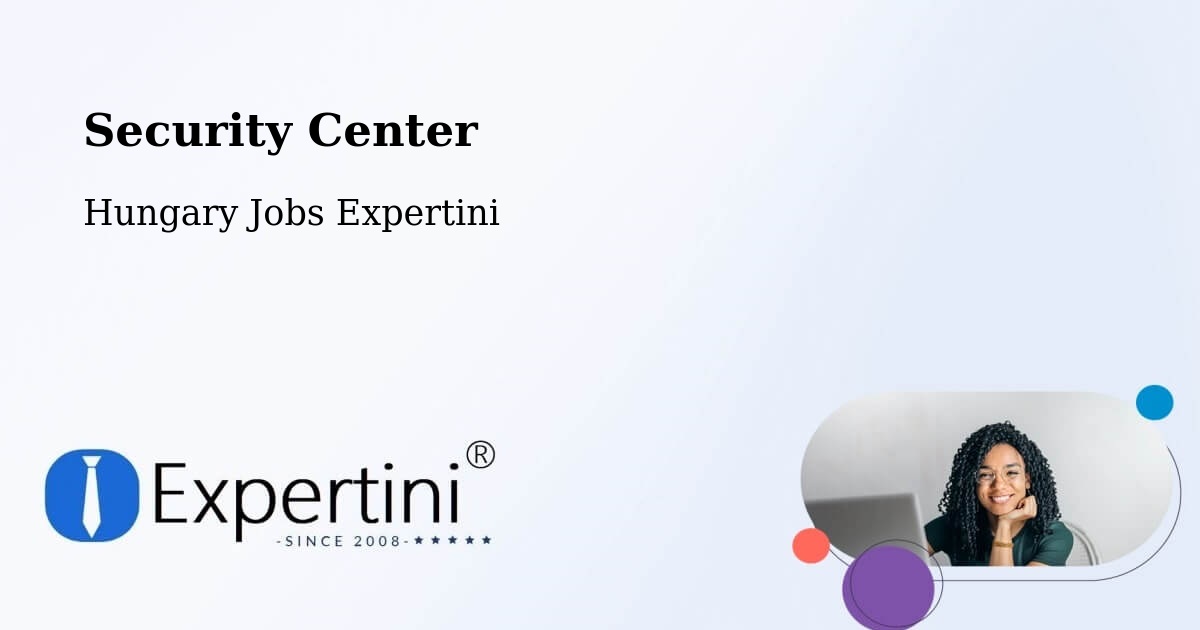 Security & Compliance – Szada - Hungary Jobs Expertini